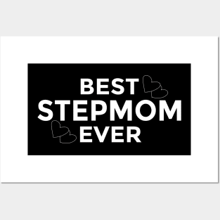 Best stepmom ever Posters and Art